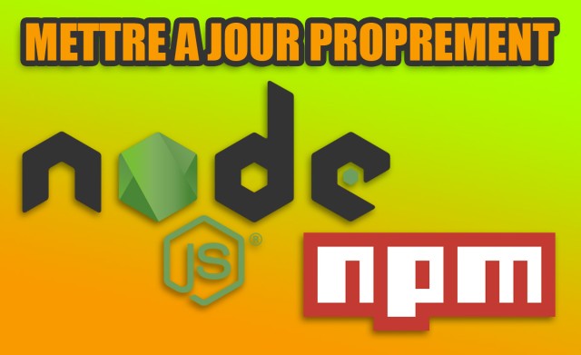 Mettre à jour NodeJS de la version 12 à 18